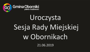 Uroczysta sesja Rady Miejskiej w Obornikach