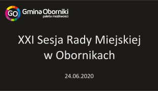 XXI sesja Rady Miejskiej w Obornikach