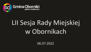 LII Sesja Rady Miejskiej w Obornikach