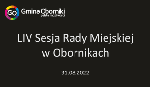 LIV Sesja Rady Miejskiej w Obornikach