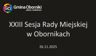 XXIII Sesja Rady Miejskiej w Obornikach